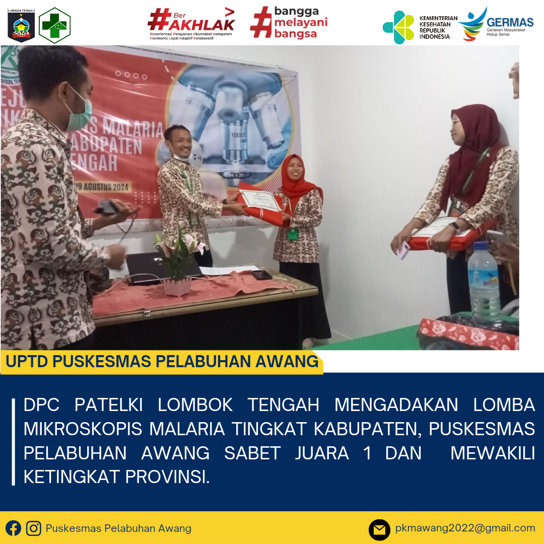 DPC Patelki Lombok Tengah Mengadakan Lomba Mikroskopis Malaria Tingkat Kabupaten, Puskesmas Pelabuhan Awang Juara 1