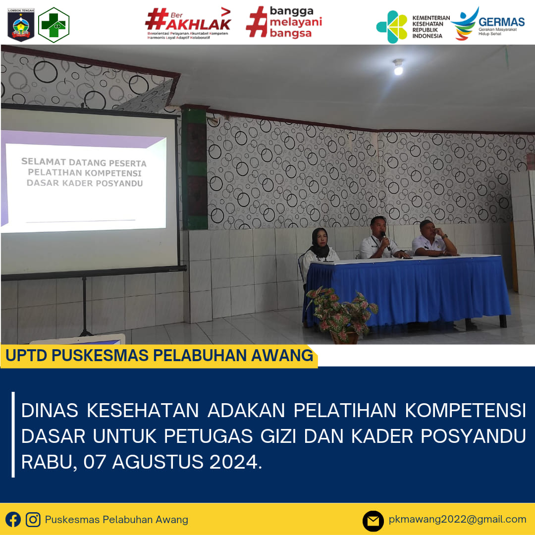 Dinas Kesehatan Kabupaten Lombok Tengah adakan Pelatihan Kompetensi Dasar untuk petugas gizi Puskesmas dan Kader Posyandu